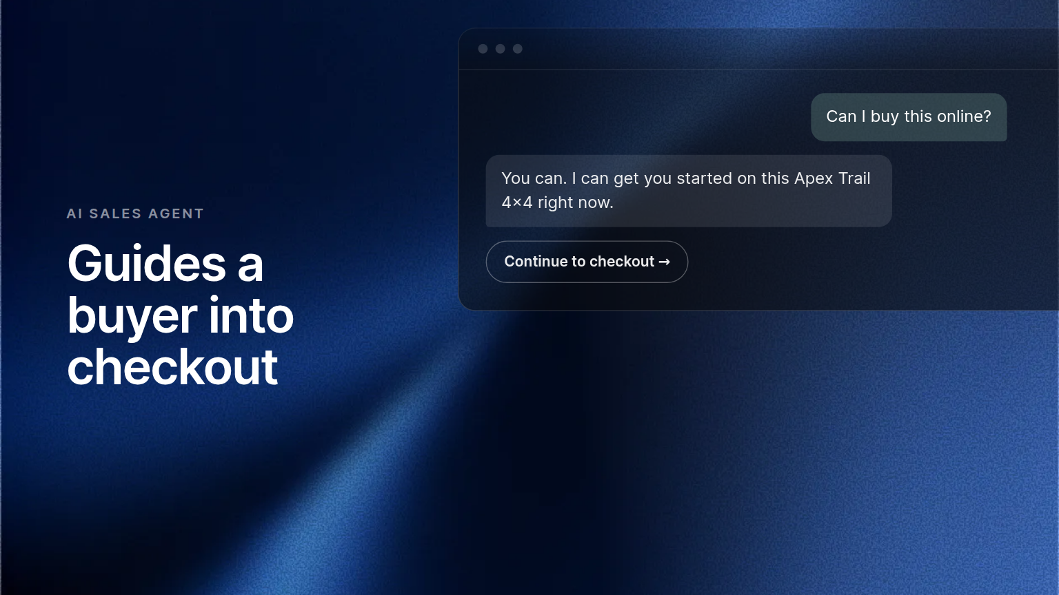 The AI Sales Agent Can Now Guide a Buyer Into Checkout